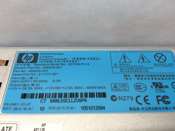 HP 460W Power Supply HSTNS-PL14 511777-001 499250-201 499249-001