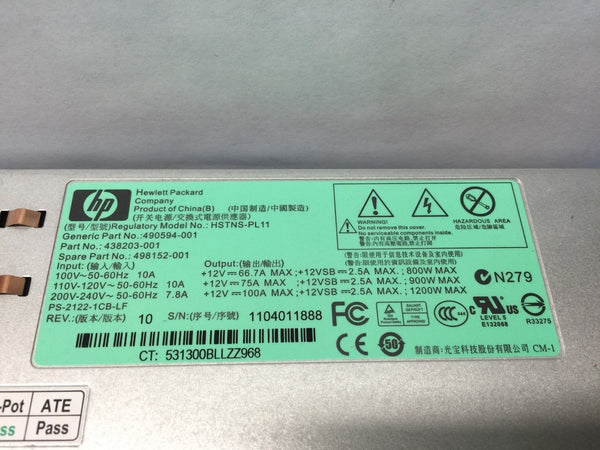 HP 1200W Power Supply HSTNS-PL11 498152-001 438203-001 490594-001